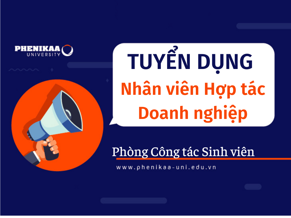 Tuyển dụng Nhân viên Hợp tác Doanh nghiệp - Phòng Công tác Sinh viên