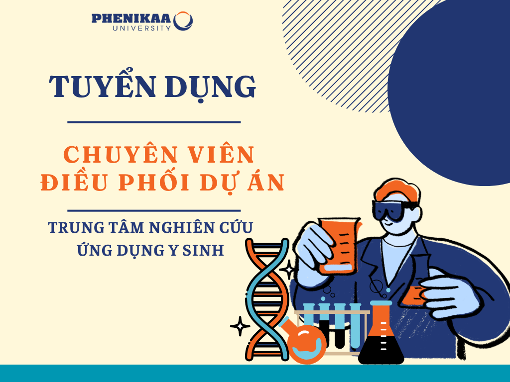 Tuyển dụng Chuyên viên Điều phối dự án - Trung tâm Nghiên cứu Ứng dụng Y Sinh 