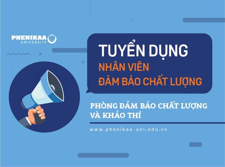 Tuyển dụng Chuyên viên đảm bảo chất lượng – Phòng Đảm bảo chất lượng và Khảo thí